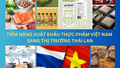 Tiềm năng xuất khẩu thực phẩm Việt Nam tại thị trường Thái Lan