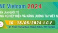16-18/5/2024: ENE Vietnam 2024: Ngành điện, năng lượng 150 doanh nghiệp Việt Nam và quốc tế