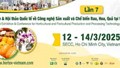 12-14/03/2025: HORTEX VIETNAM 2025 – Triển lãm quốc tế về chế biến Rau, Hoa, Quả