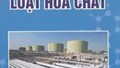 Dự thảo Nghị định quy định chi tiết và hướng dẫn một số điều của Luật Hóa chất 