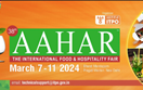 Mời tham dự Hội chợ Thực phẩm & Khách sạn quốc tế lần thứ 38 tại Ấn Độ