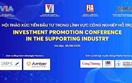Sắp diễn ra Hội thảo xúc tiến đầu tư trong lĩnh vực công nghiệp hỗ trợ