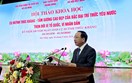 Cụ Huỳnh Thúc Kháng - Tấm gương cao đẹp của bậc đại trí thức yêu nước, trọn đời vì Tổ quốc, vì nhân dân