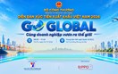 Go Global tiếp sức doanh nghiệp Việt chinh phục thị trường quốc tế
