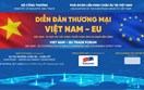 Mời tham gia Diễn đàn Thương mại Việt Nam – EU năm 2022