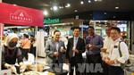 Cầu nối đưa đặc sản của Việt Nam đến Malaysia