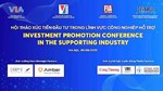 Sắp diễn ra Hội thảo xúc tiến đầu tư trong lĩnh vực công nghiệp hỗ trợ