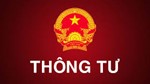 Thông báo về việc truyền thông dự thảo Thông tư sửa đổi, bổ sung Thông tư số 37/2013/TT-BCT