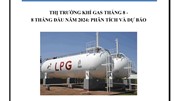 THỊ TRƯỜNG KHÍ GAS THÁNG 8/2024 - 8 THÁNG ĐẦU NĂM 2024:  PHÂN TÍCH VÀ DỰ BÁO