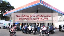 Một số thông tin về việc điều hành giá xăng dầu ngày 04/6/2016