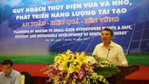 Quy hoạch thủy điện vừa và nhỏ, phát triển năng lượng tái tạo