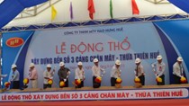 Thừa Thiên Huế khởi công bến số 3 cảng Chân Mây 846 tỷ đồng