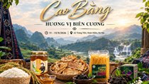 Bộ Công Thương tổ chức Chương trình “Sức sống hàng Việt” số 13 quảng bá đặc sản Cao Bằng