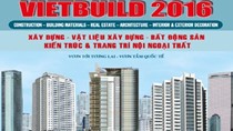 24-28/6: Hội chợ triển lãm Vietbuild TP.Hồ Chí Minh 2016