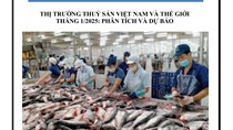 THỊ TRƯỜNG THUỶ SẢN VIỆT NAM VÀ THẾ GIỚI  THÁNG 1/2025: PHÂN TÍCH VÀ DỰ BÁO