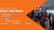 07 - 09/05/2025: Triển lãm Giáo dục Quốc Tế Education Việt Nam 2025 tại TPHCM