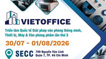 30/07 - 01/08/2026: VIETOFFICE 2026 – TRIỂN LÃM THIẾT BỊ, MÁY, VĂN PHÒNG PHẨM LẦN THỨ 3 TẠI VIỆT NAM
