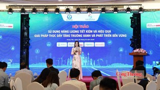 Bộ Công Thương tổ chức hội thảo thúc đẩy sử dụng năng lượng tiết kiệm, hiệu quả