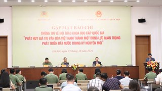 Phát huy giá trị văn hóa Việt Nam thành một động lực quan trọng phát triển đất nước trong kỷ nguyên mới