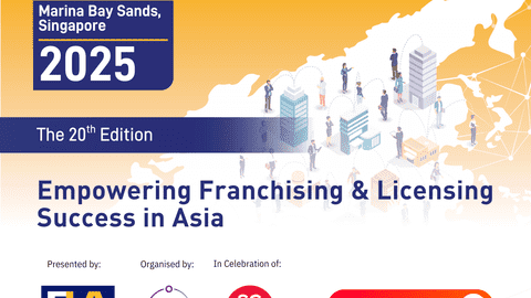 18 - 20/09/2025: Triển lãm nhượng quyền và cấp phép châu Á – FLAsia tại Singapore