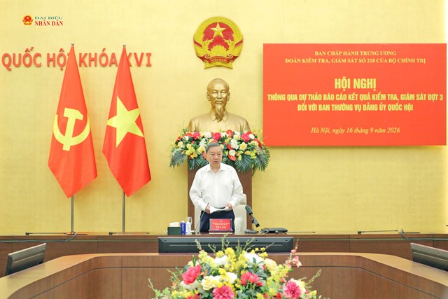 Tổng Bí thư, Chủ tịch nước Tô Lâm chủ trì Hội nghị thông qua dự thảo kết quả kiểm tra, giám sát đợt 3 đối với Ban Thường vụ Đảng ủy Quốc hội