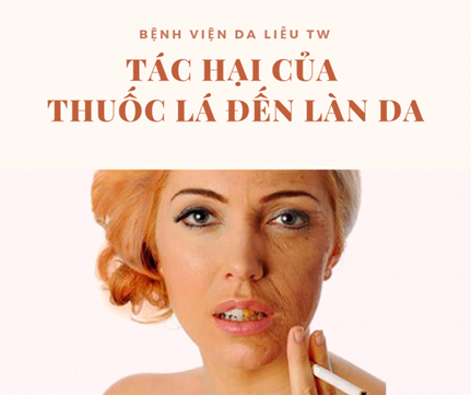 Ảnh hưởng của thuốc lá đến làn da, cơ thể