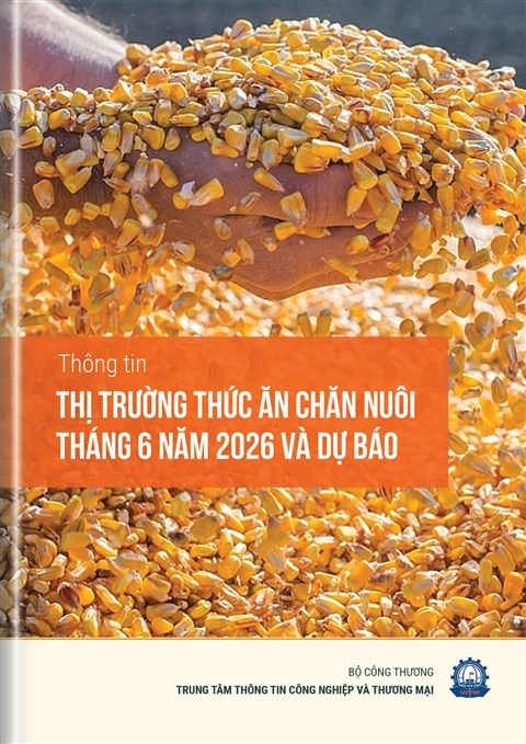 Thị trường thức ăn chăn nuôi tháng 6 năm 2026 và dự báo