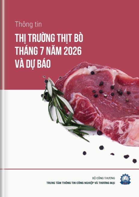 Thông tin thị trường thịt bò tháng 7 năm 2026 và dự báo