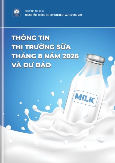 Thông tin thị trường sữa tháng 8 năm 2026 và dự báo