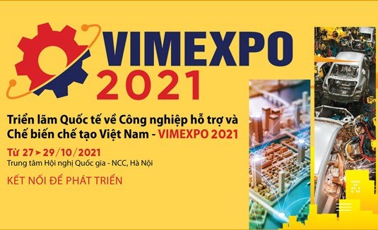 VIMEXPO 2021 tiếp tục kiên trì với mục tiêu "Kết nối để phát triển"