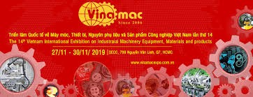 27/11 - 30/11/2019: Triển lãm Vinamac Expo 2019 tại TP. Hồ Chí Minh 