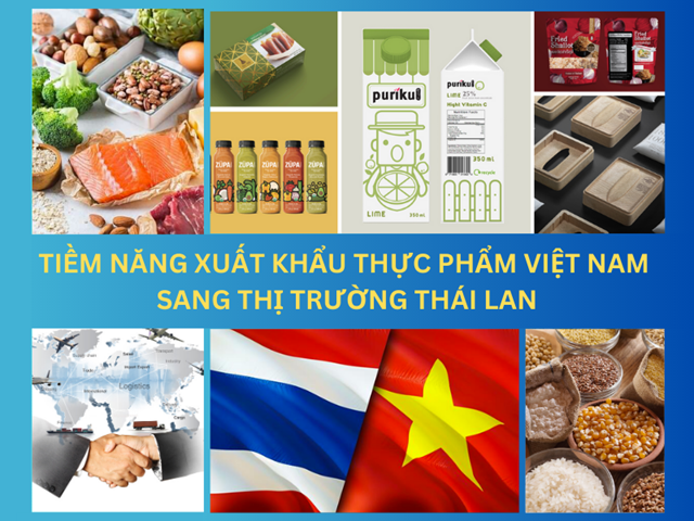Tiềm năng xuất khẩu thực phẩm Việt Nam tại thị trường Thái Lan
