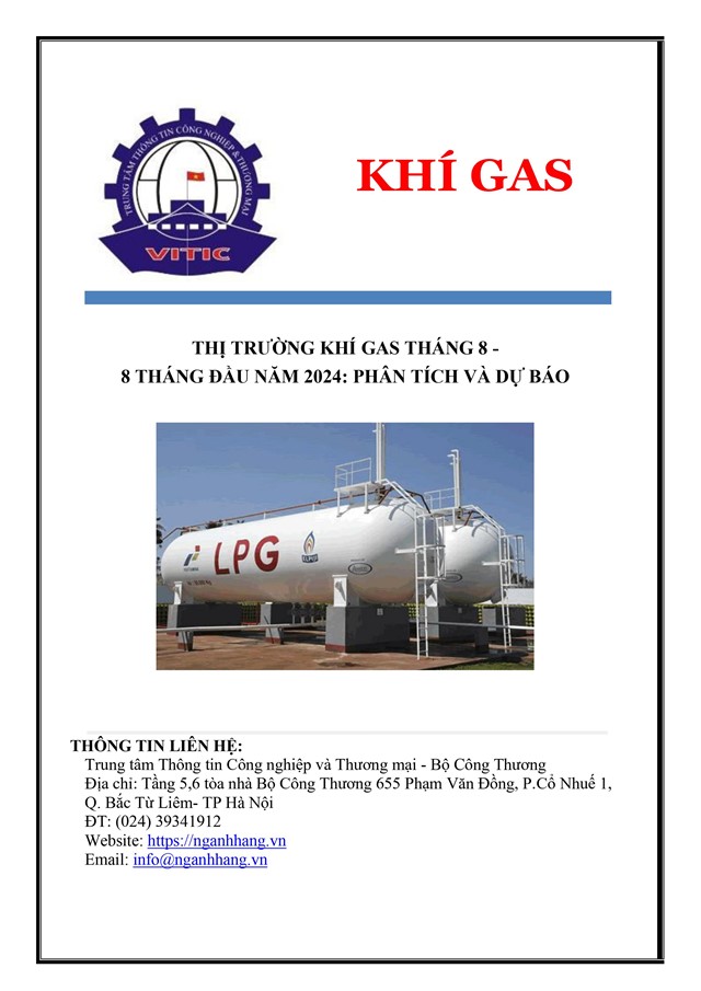 THỊ TRƯỜNG KHÍ GAS THÁNG 8/2024 - 8 THÁNG ĐẦU NĂM 2024:  PHÂN TÍCH VÀ DỰ BÁO