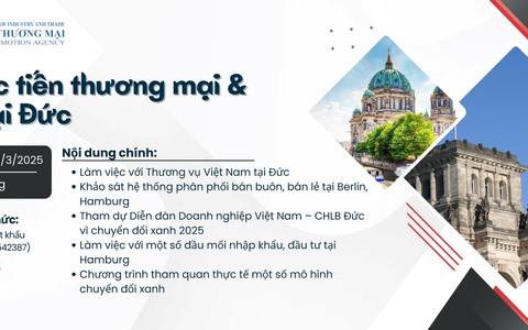 15-23/3/2025: Mời tham gia Đoàn xúc tiến thương mại và đầu tư tại Đức