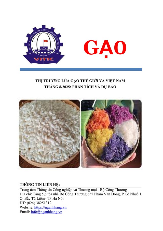 THỊ TRƯỜNG LÚA GẠO THẾ GIỚI VÀ VIỆT NAM  THÁNG 8/2025: PHÂN TÍCH VÀ DỰ BÁO